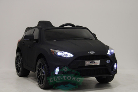 Детский электромобиль FORD FOCUS RS черный матовый (ЛИЦЕНЗИОННАЯ МОДЕЛЬ)